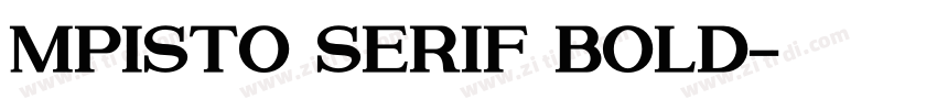 Mpisto Serif Bold字体转换